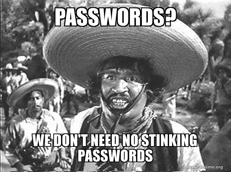 passwords-we-dont.jpg